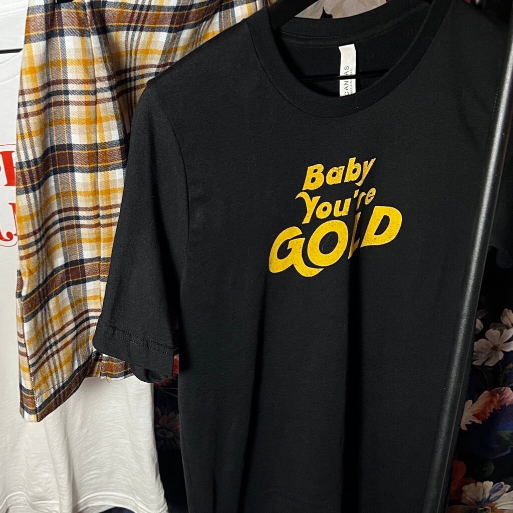 Baby, You're Gold Graphic Tee- T2023